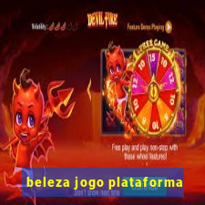 beleza jogo plataforma